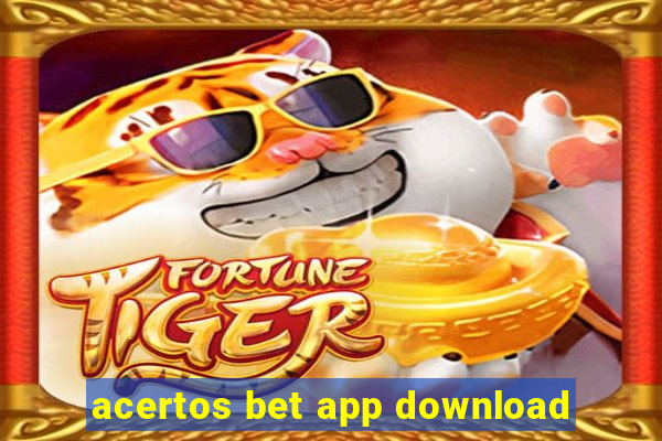 acertos bet app download